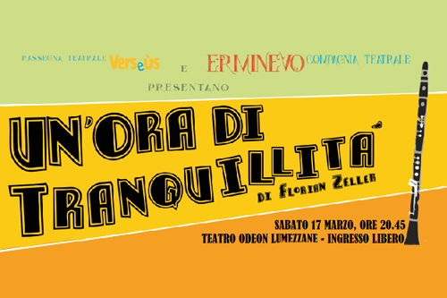 17 Marzo: Erminevo in scena con “Un’ora di tranquillità”