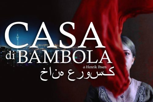 14 Aprile | “Casa di Bambola a Teheran”, la condizione iraniana in scena all’Odeon