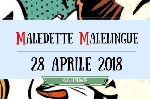 28 Aprile | “Maledette Malelingue” all’Odeon, commedia musicale su brani di Ivan Graziani