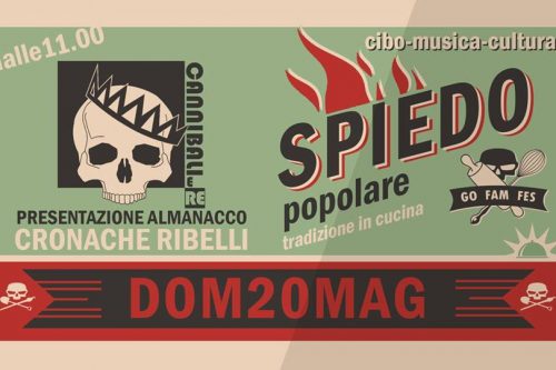 20 Maggio | Cena con spiedo per presentazione “Cronache ribelli”, almanacco di storie di eroi comuni