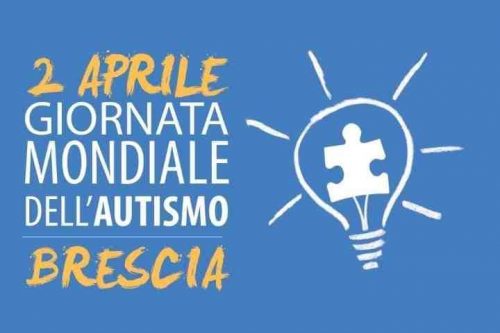 2 Aprile | Brescia si tinge di blu per la Giornata Mondiale dell’Autismo
