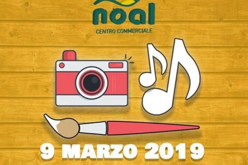 9 marzo: nuovi appuntamenti al centro commerciale Noal