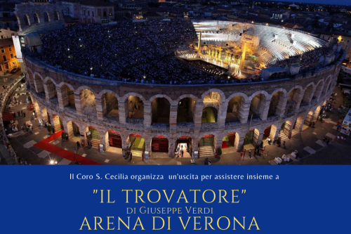 Coro Santa Cecilia organizza uscita per “Il Trovatore”