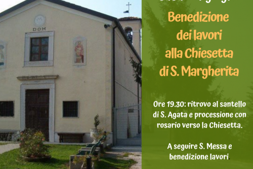 Benedizione dei lavori alla Chiesetta di Santa Margherita Benedizione dei lavori alla Chiesetta di Santa Margherita