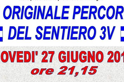 Proiezione “Un originale percorso del Sentiero 3V”