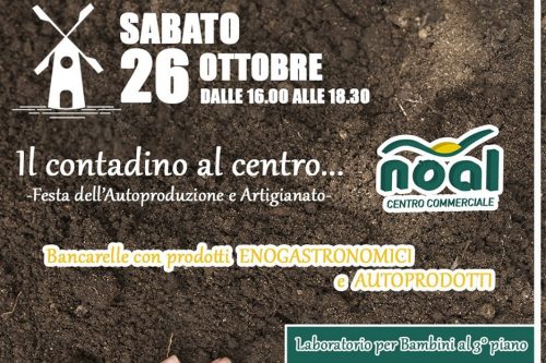 Il 26 ottobre tutti al Noal: il contadino al centro