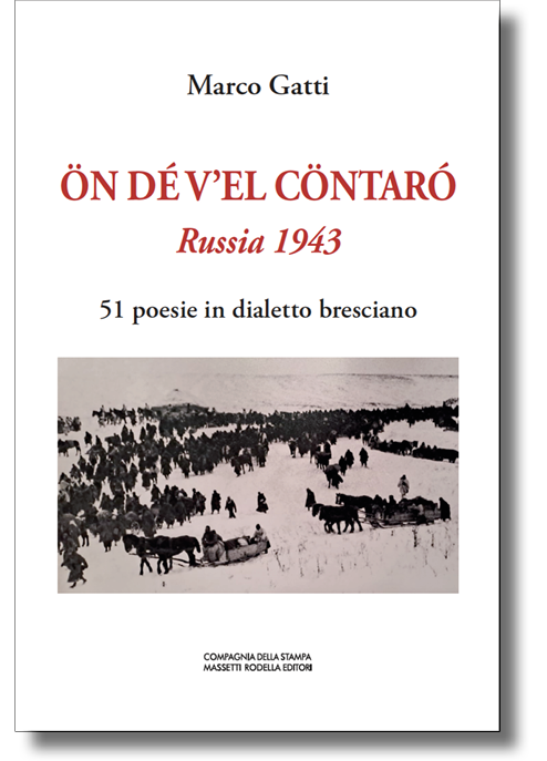 Versi dialettali per riscoprire la memoria storica del fronte russo